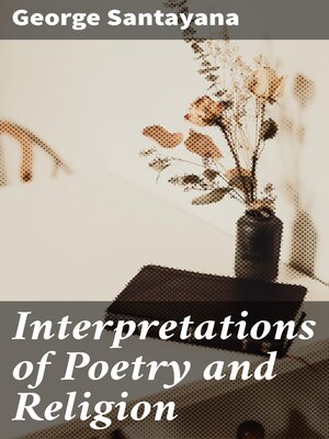 cover image of Interpretations of Poetry and Religion